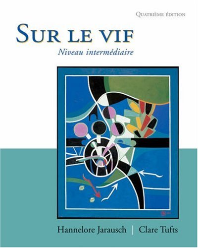 Sur le vif  4th 2006 (Revised) 9781413005585 Front Cover