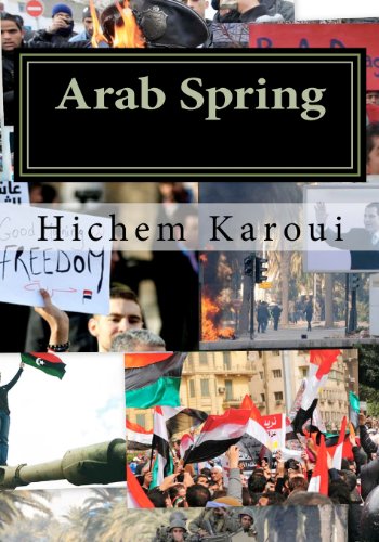 Arab Spring The New Middle East in the Making (Essays) N/A 9781479276585 Front Cover