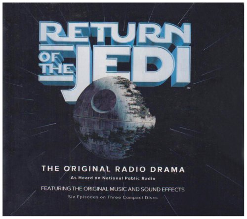 Return of the Jedi : The Original Radio Drama N/A 9781565111585 Front Cover