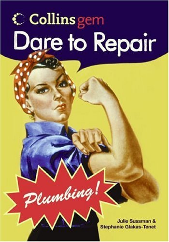 Dare to Repair Plumbing (Collins Gem)   2005 9780060834586 Front Cover