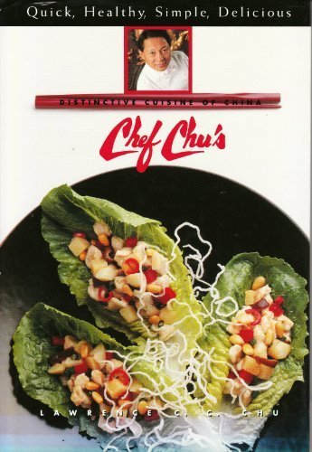 Chef Chu's Distinctive Cuisine of China  1984 9780061811586 Front Cover