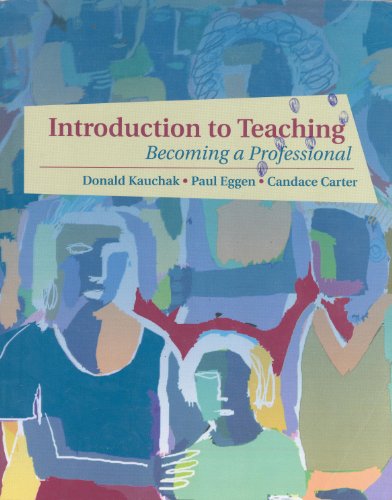 Introduction to Teaching Becoming a Professional  2002 9780130108586 Front Cover