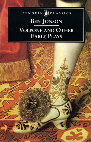 Volpone and Other Early Plays  1998 9780140433586 Front Cover