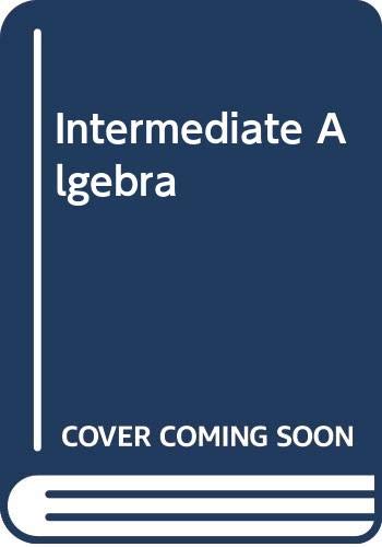 Intermediate Algebra  N/A 9780314041586 Front Cover