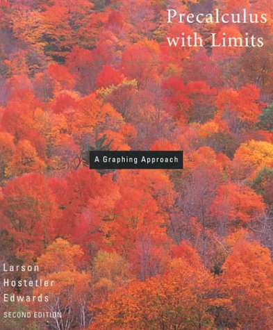 Precalculus with Limits : A Graphing Approach 2nd 1997 9780669417586 Front Cover