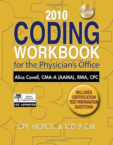 2010 Coding Workbook for the Physician's Office   2011 9781111128586 Front Cover