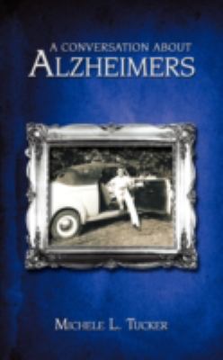 Conversation about Alzheimer's   2008 9781438915586 Front Cover