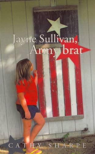 Jayne Sullivan, Army Brat  2010 9781450261586 Front Cover
