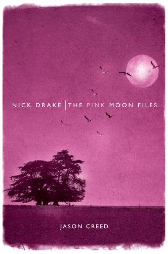 Pink Moon Files   2011 9781849386586 Front Cover