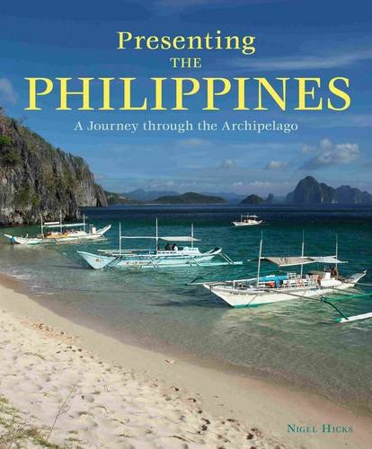 Presenting the Philippines   2012 9781906780586 Front Cover