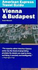 American Express Travel Guide to Vienna and Budapest N/A 9780130325587 Front Cover