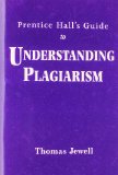 Understanding Plagiarism   2005 9780131443587 Front Cover