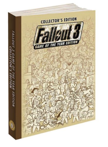 Fallout 3 Game of the Year Collector's Edition Prima Official Game Guide  2009 9780307466587 Front Cover