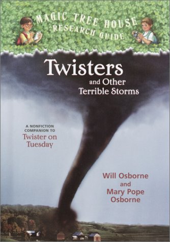Twisters and Other Terrible Storms A Nonfiction Companion to Twister on Tuesday  2003 9780375913587 Front Cover