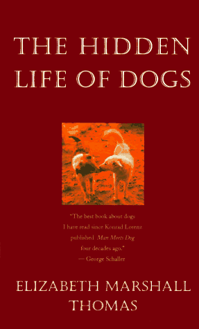 Hidden Life of Dogs  1993 9780395669587 Front Cover