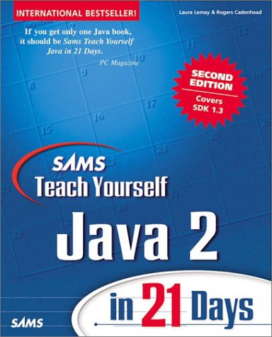 Sams Teach Yourself Java 2 in 21 Days  2nd 2000 9780672319587 Front Cover