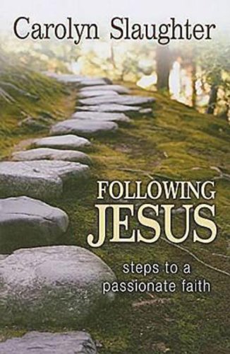 Following Jesus Steps to a Passionate Faith N/A 9780687649587 Front Cover