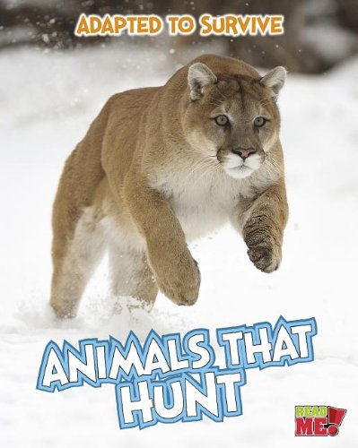 Animals That Hunt:   2014 9781410961587 Front Cover