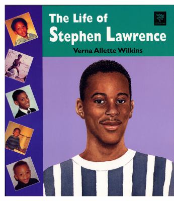 The Life of Stephen Lawrence N/A 9781870516587 Front Cover
