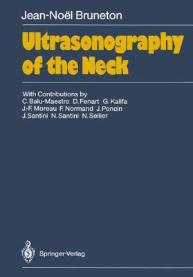 Ultrasonography of the Neck   1987 9783642715587 Front Cover