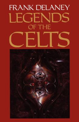 Legends of the Celts  2008 9780007291588 Front Cover