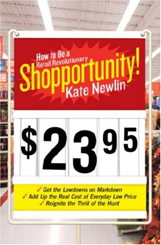 Shopportunity! How to Be a Retail Revolutionary Large Type  9780061242588 Front Cover