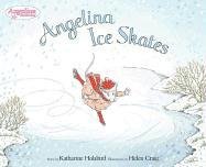 Angelina Ice Skates  N/A 9780142406588 Front Cover