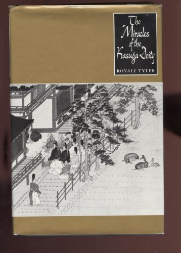 Miracles of the Kasuga Deity   1990 9780231069588 Front Cover