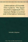 Optimization of Discrete Time Systems The Upper Boundary Approach N/A 9780387122588 Front Cover