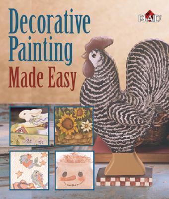 Decorative Painting Made Easy  N/A 9781402734588 Front Cover