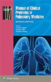 Manual of Clinical Problems in Pulmonary Medicine  7th 2015 (Revised) 9781451116588 Front Cover