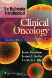 Bethesda Handbook of Clinical Oncology  4th 2014 (Revised) 9781451187588 Front Cover