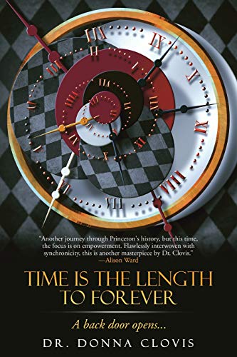Time Is the Length to Forever A Back Door Opens ...  2018 9781982210588 Front Cover