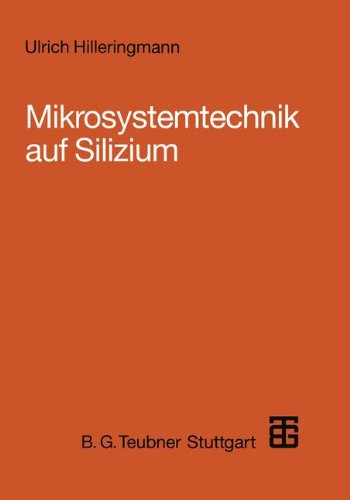 Mikrosystemtechnik Auf Silizium:   1995 9783519061588 Front Cover