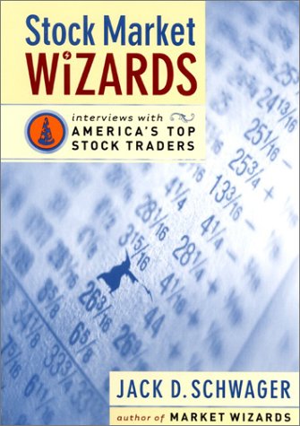Stock Market Wizards Interviews with America's Top Stock Traders  2001 9780066620589 Front Cover