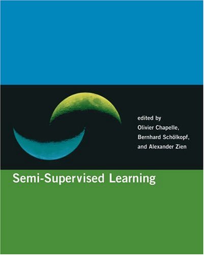 Semi-Supervised Learning   2006 9780262033589 Front Cover