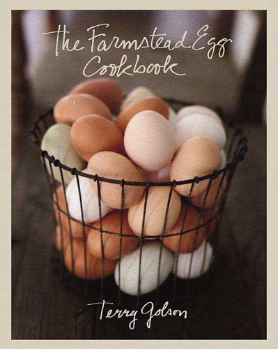 Farmstead Egg Cookbook   2006 9780312354589 Front Cover