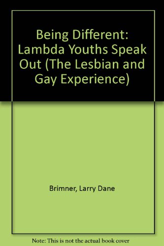 Being Different Lambda Youths Speak Out  1995 9780531157589 Front Cover