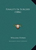 Finality in Surgery  N/A 9781169423589 Front Cover