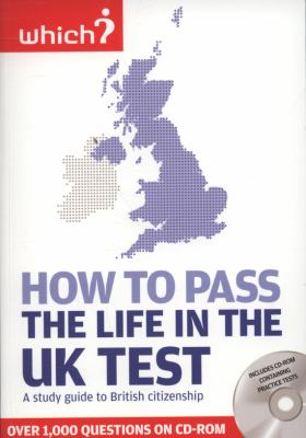 How to Pass the Life in the UK Test  2009 9781844900589 Front Cover