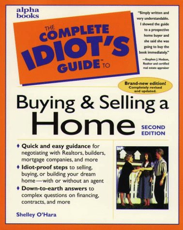 Complete Idiot's Guide to Buying and Selling a Home  2nd 1998 9780028619590 Front Cover