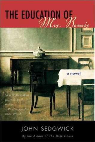 Education of Mrs. Bemis A Novel  2003 9780060512590 Front Cover