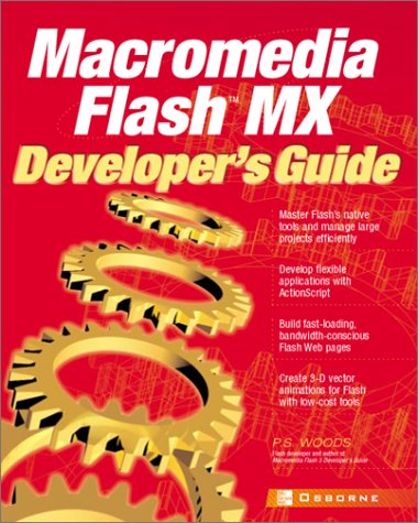 Macromedia Flash MX Developer's Guide  2nd 2002 (Revised) 9780072195590 Front Cover