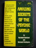 Amazing Secrets of the Psychic World N/A 9780130240590 Front Cover