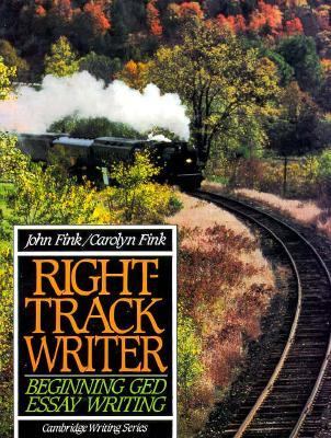 Right Track Writer Beginning GED Essay Writing N/A 9780137816590 Front Cover