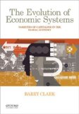 Evolution of Economic Systems Varieties of Capitalism in the Global Economy  2016 9780190260590 Front Cover