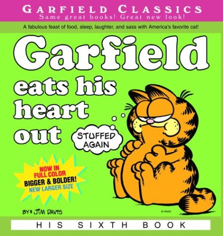Garfield Eats His Heart Out   2004 9780345464590 Front Cover
