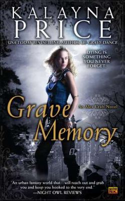 Grave Memory An Alex Craft Novel N/A 9780451464590 Front Cover