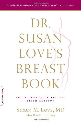 Dr. Susan Love's Breast Book  5th 2010 (Revised) 9780738213590 Front Cover