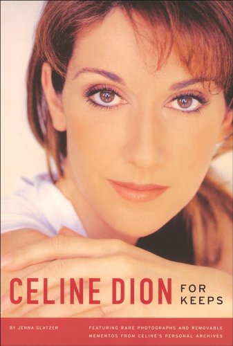 Celine Dion For Keeps  2005 9780740755590 Front Cover